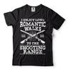 Shooting Range 2nd Amendment Weapon Sarcastic T T-shirt Pro Gun Funny Gun T T-shirts