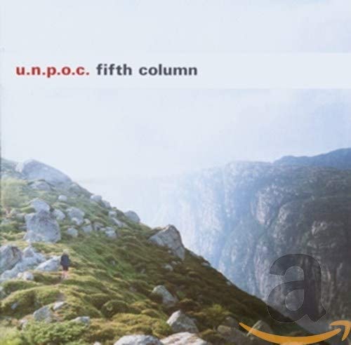 

CD UNPOC - Fifth Column 5034202013327 Non Japan Music Others Used