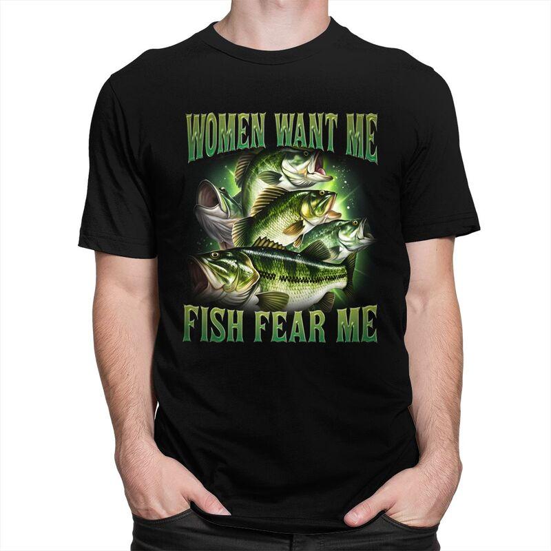 Women Want Me Fish Fear Me T Shirt for Men Tshirt Casual Streetwaer Short Sleeve Tee Shirt Loose Fit Clothing Gift