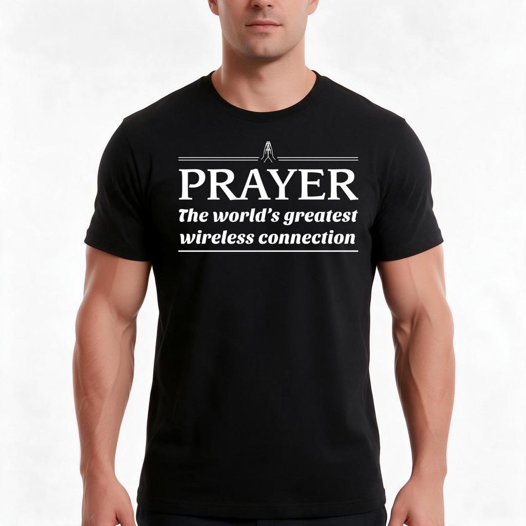 Prayer The Worlds Greatest Wireless Connection TShirt Summer Casual Cotton Tee Oversized Streetwear Tops Unisex Unisex Unisex