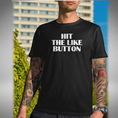 Klickt auf den Like-Button Herren-T-Shirt Lustige Soziale Medien