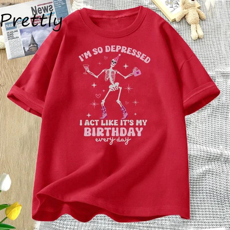 I'm So Depressed I Act Like It's My Birthday T Shirt Women Funny TTPD T-Shirt Skull Tortured Poets Department Printed T-shirts
