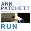 Run by Ann Patchett Paperback Book 9781408885116