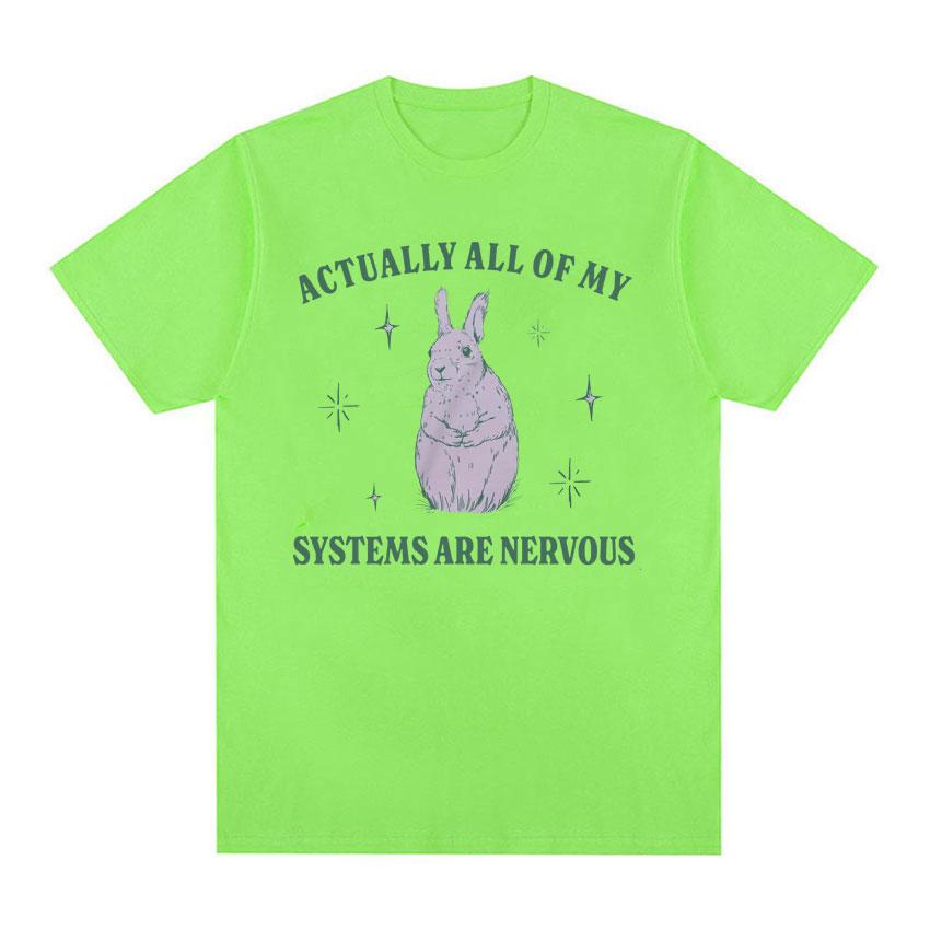 

На самом деле Все Мои Системы Нервные Смешная Футболка для Психического Здоровья для Мужчин Женщин Винтажная Мода 100% Хлопок Футболки Мемы Топы 4XL