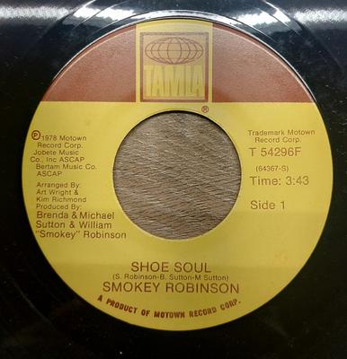 7inch Record SMOKEY ROBINSON - Shoe Soul / I'm Loving You Softly T54296F TAMLA 1978 US Soul/Funk Used