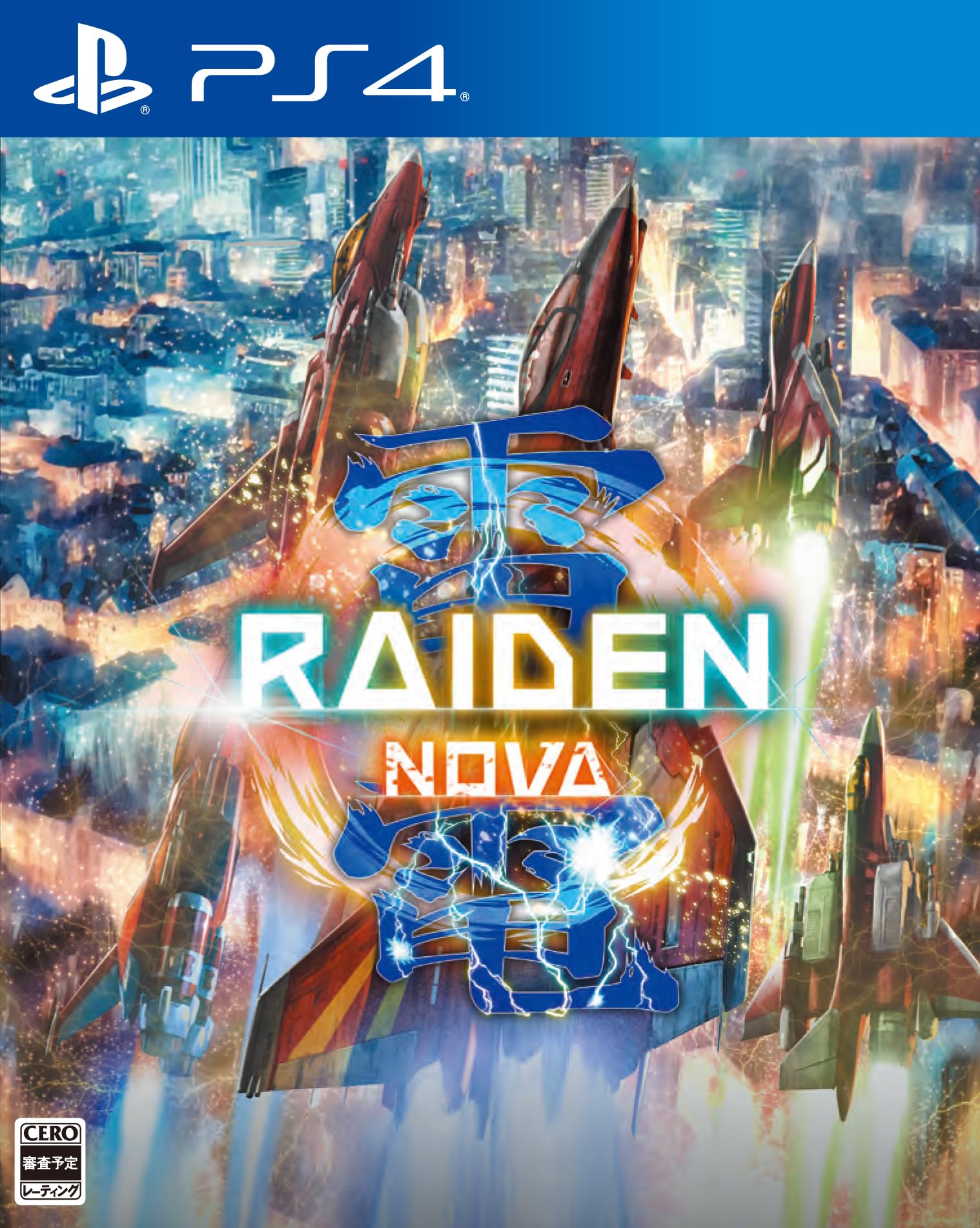 

Raiden NOVA-PS4