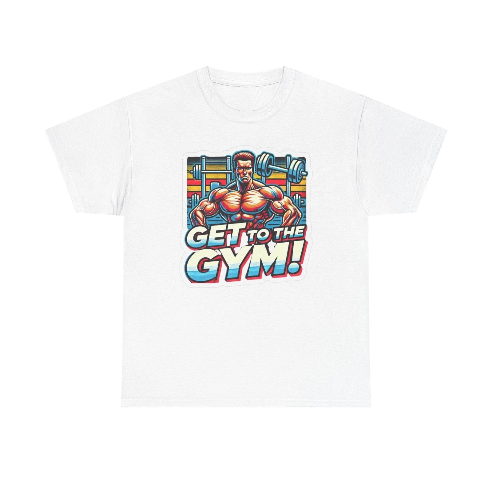 Men s and Women s T-shirts Get To The Gym Graphic M