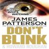 Dont Blink by James Patterson Paperback Book 9780099553724
