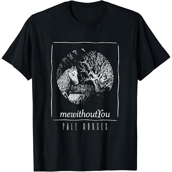Run For Cover Records mewithoutYou Pale Horses Black T-Shirt HT147 Unisex T-Shirt S