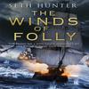 The Winds of Folly by Seth Hunter Paperback Book 9780755379019