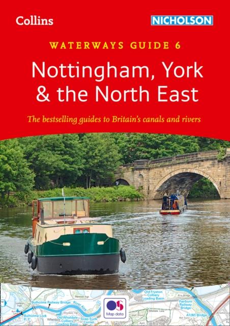 The Nottingham, York and the North East : For Everyone with an Interest In Britain???s Canals and Rivers Book