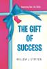 The The Gift of Success Book