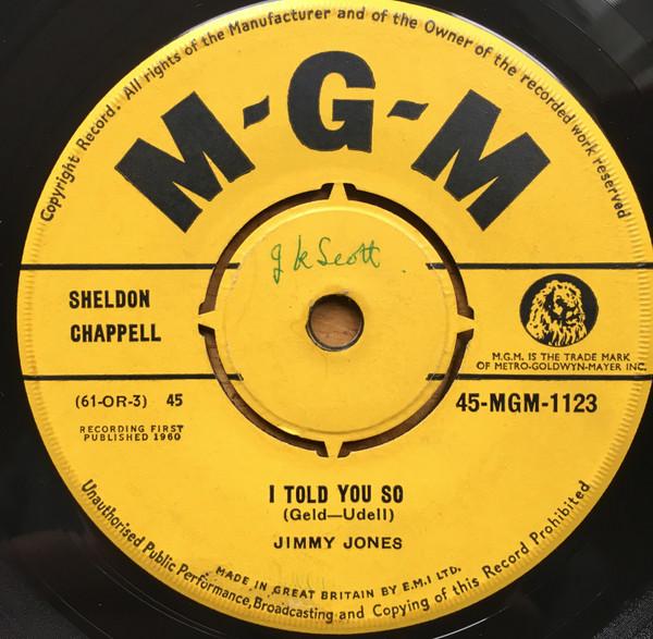 

7inch Record JIMMY JONES - I Told You So 45MGM1123 MGM Records 1960 UK Soul/Funk Used