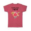 Gift T-Shirt : Worlds Best Mom Family Cute Flower Christmas Birthday