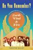 Kniha Do You Remember? : Celebrating Fifty Years of Earth, Wind & Fire