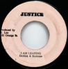 7inch Record DERRICK  HORTENSE  KING TUBBY  T  I Am Leaving  A Drastic Version NONE Justice Jamaica Reggae Ska  Dub Used