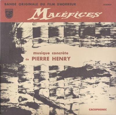 LP Record PIERRE HENRY - Maléfices 6CACKLP Cacophonic 2013 UK Dance & Electronica