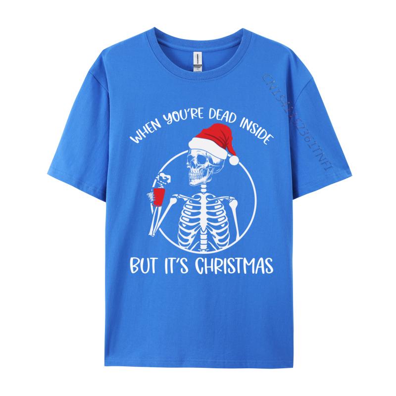 Coffee Skeleton When You're Dead Inside But It Is Christmas T Shirts Men T Shirt Cotton Oversized Tee Tops