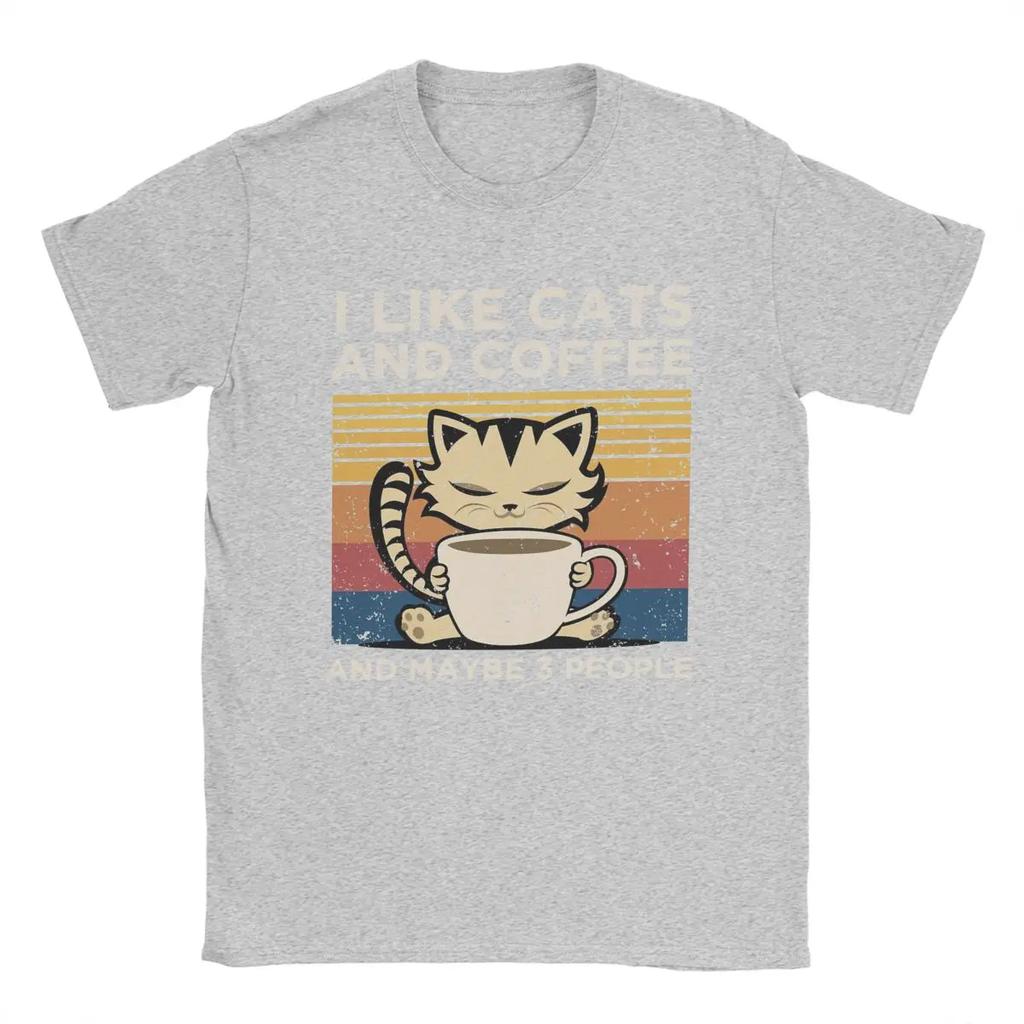 I Like Cats And Coffee And Maybe 3 People Men T Shirt Amazing Tee Shirt Crew Neck T-Shirts Pure Cotton New Arrival Tops