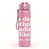 1PC A Day Without Reading Light Print 750ml Color Plastic Sports Water Bottle Leakproof Flip Straw Lid Suitable for Sports Office Home Use