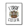 Poster The Organ Is Life | Photo Paper Poster 310 G Pearlescent Finish Size A3 | Wall Decoration Living Room Bedroom Office