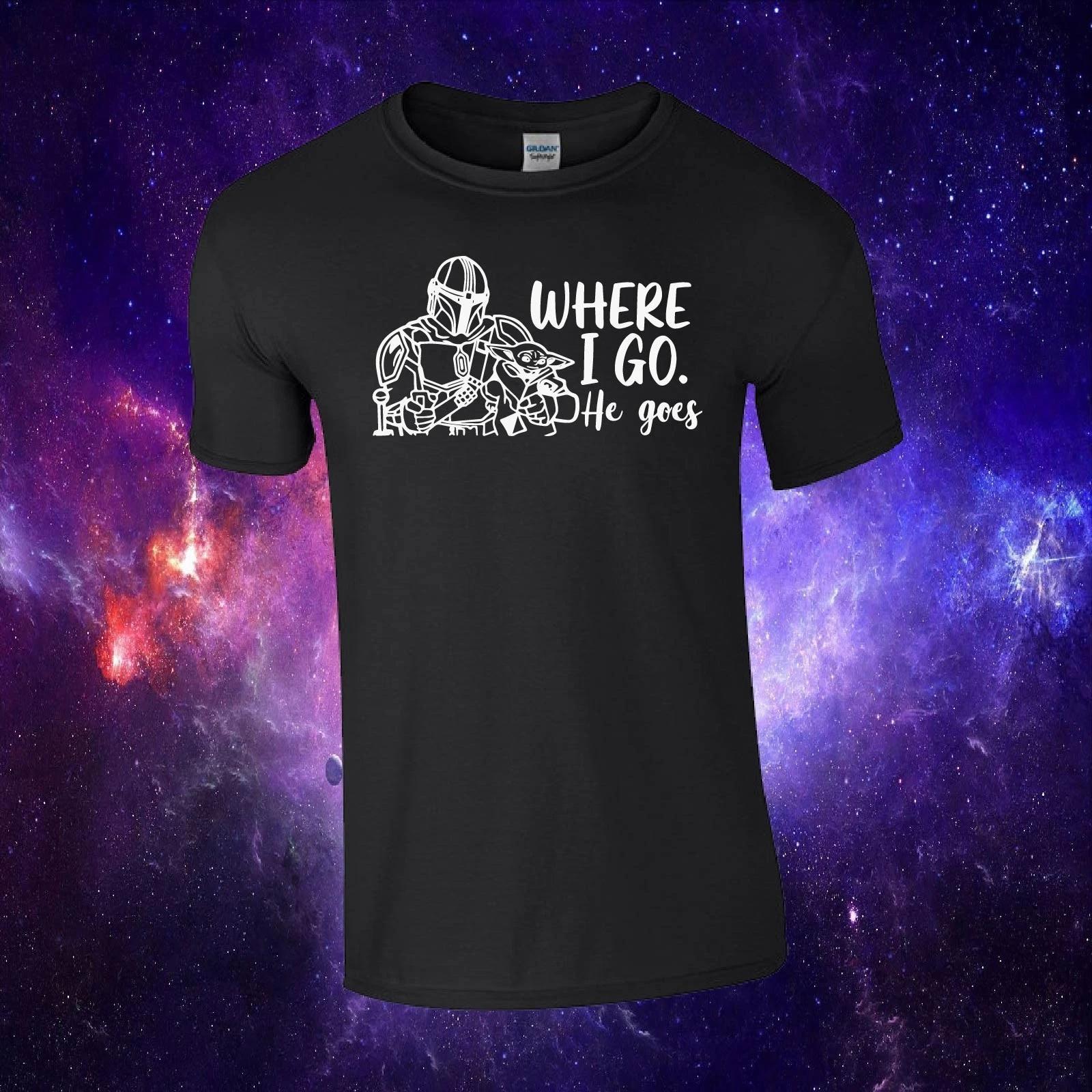 Where I Go He Goes Mandalorian Grogu Inspired Kids/Adults Unisex Top T-shirt Tee M