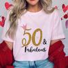 Fashion 50th Year Birthday T Shirt for Women Clothing Harajuku Birthday Party Y2k Tops Short Sleeve Tees Aesthetic Clothing