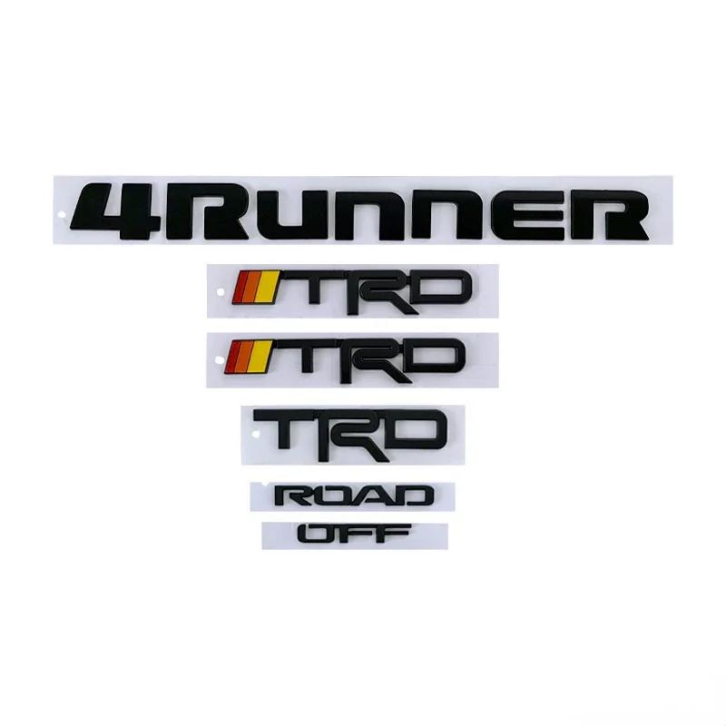 Car Stickers Auto Badge Emblem 4RUNNER TRD OFF ROAD Decals for Toyota Tundra Prado Corolla Highlander Venza Hiace Previa SEQUOIA GE6
