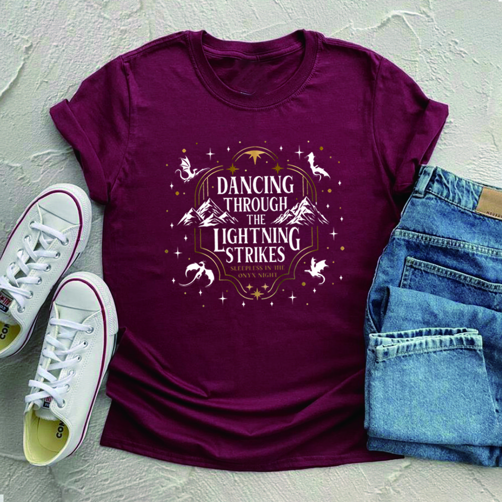 Dancing Through The Lightning Strikes T-shirt Fourth Wing Inspired Design Shirt Onyx Storm Short Sleeves Tops Dragon Lover Gift