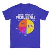Pickleball Why I Lost At Pickleball Funny Reasons Pie Unisex T Shirts  Novelty Tee Shirt Short Sleeve Crew Neck TShirt Clothing