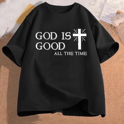 Unisex Casual Summer TShirts Cross God Is Good All The Time Graphic Printed Short Sleeve TShirt Christian Jesus Quote Tees Tops