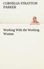 The Working with the Working Woman Book