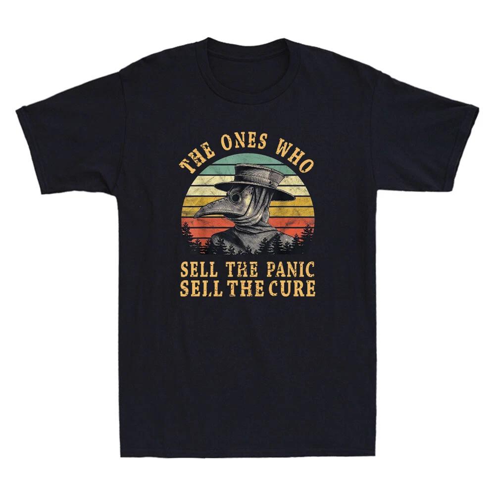 The Ones Who Sell The Panic Sell The Cure Plague Doctor Vintage Men s T-Shirt XXL