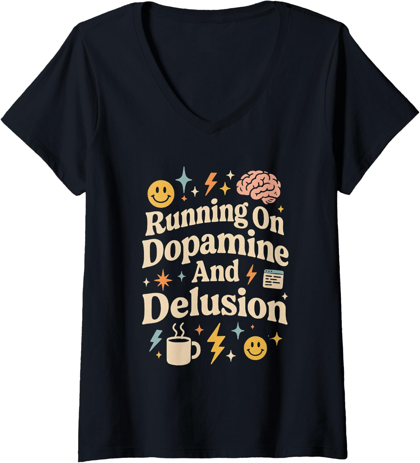 Running On Dopamine And Delusion Funny Coffee Brain Graphic T-shirt M