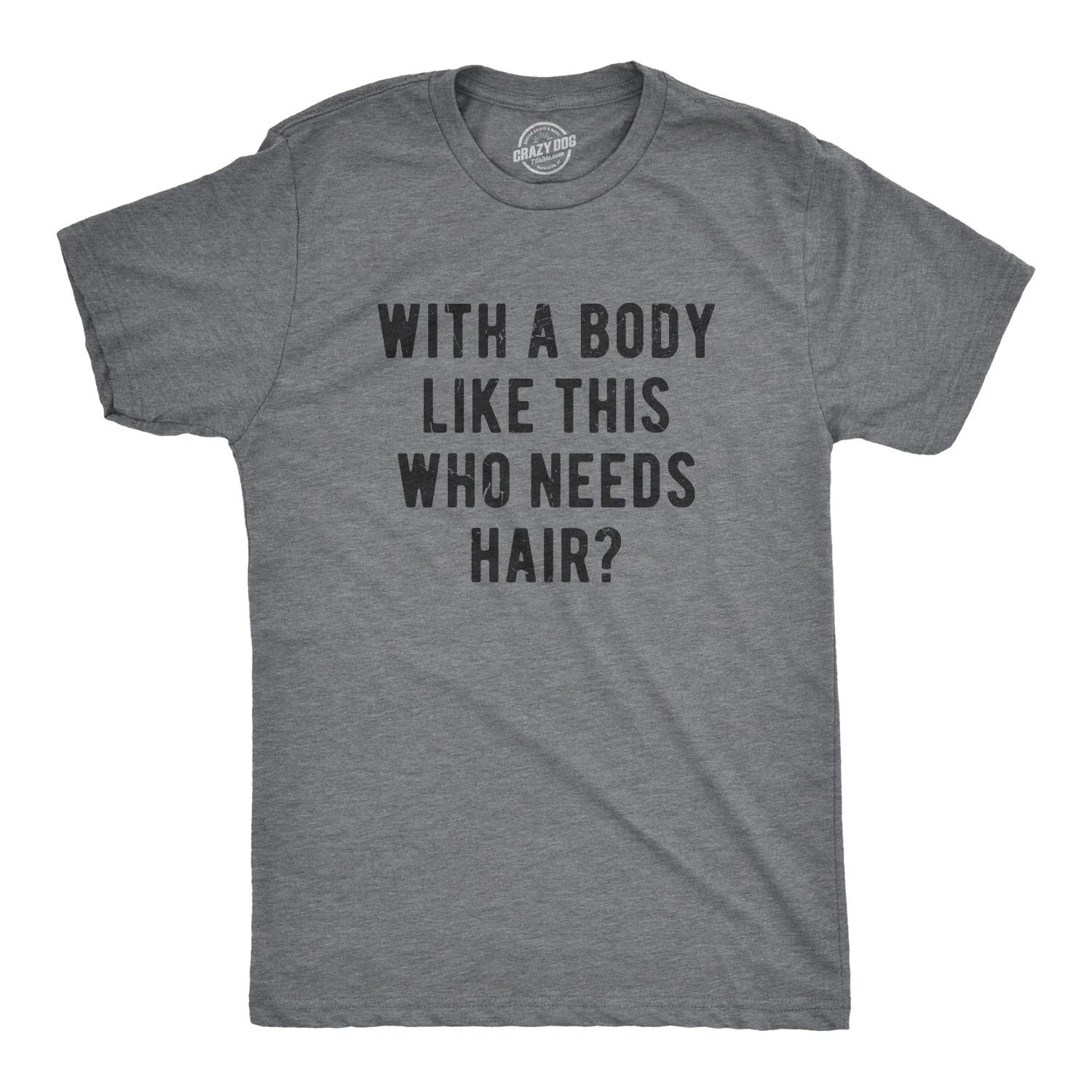 Mens With A Body Like This Who Needs Hair T Shirt Funny Balding Dad Bod Tee M