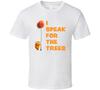 Ich spreche für die Bäume Cool Das Lorax Film Fan T-Shirt