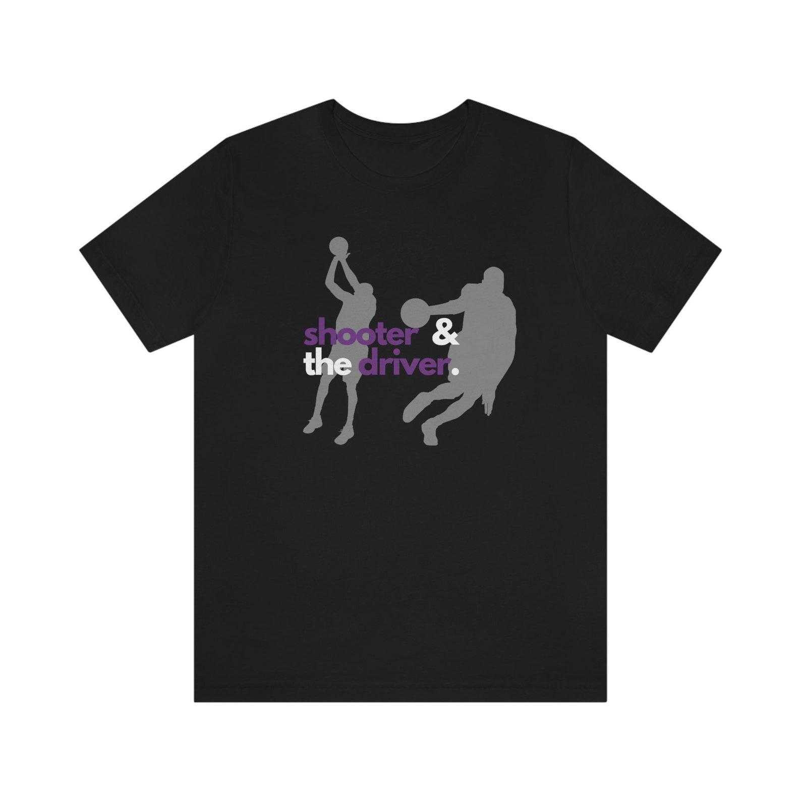Shooter and the Driver, Basketball, Jersey Short Sleeve Tee, basketball tee shirt, basketball tee, basketball shirt, graphic tee, trendy tee 4XL