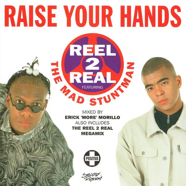 

7-дюймовая пластинка REEL 2 REAL THE MAD STUNTMAN Raise Your Hands TIV27 Positiva 1994 UK Dance Electronica Б/у