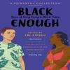 Black Enough Paperback Book 9780008326555