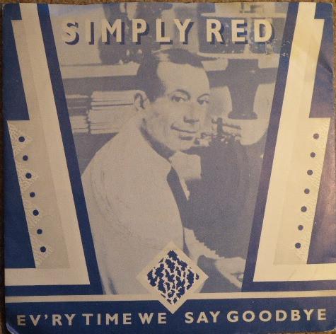 

7inch Record SIMPLY RED Evry Time We Say Goodbye YZ161 WEA 1987 UK Jazz Used