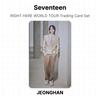 Seventeen RIGHT HERE WORLD TOUR Trading Card Set Official Photocard