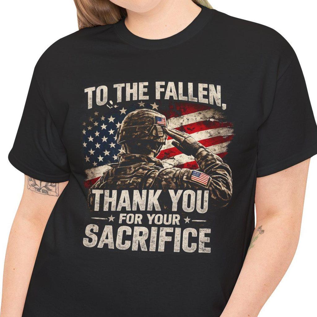 To The Fallen Thank You For Your Sacrifice T-Shirt | Soldier Salute American Flag