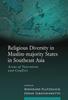 Libro Religious Diversity In Muslim-Majority States In Southeast Asia : Areas of Toleration and Conflict