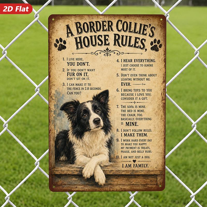 Border Collie House Rules Metal Sign