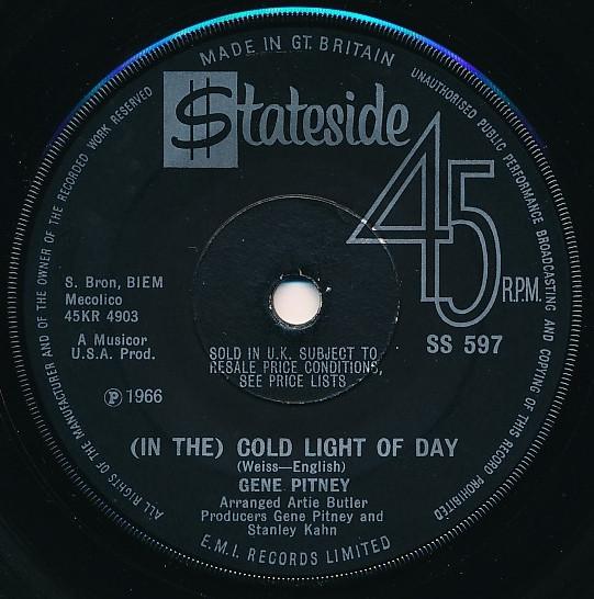 

7inch Record GENE PITNEY In The Cold Light Of Day SS597 STATESIDE 1966 UK Pop Used
