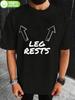100% Cotton Humorous Leg Rests Graphic Tshirt - Retro Cas...