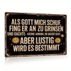 Funny German Sarcastic Quote Metal Tin Sign - Vintage Retro Black & Beige Typography - "Als Gott mich schuf" (As God Created Me)