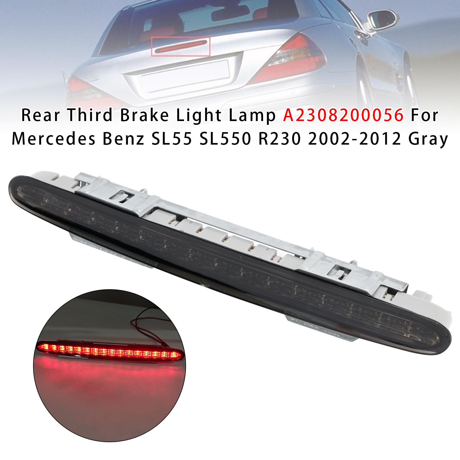 

Rear Third Brake Light Lamp For Mercedes Benz SL55 SL550 R230 2002-2012 Gray