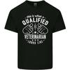 A Qualified Veternarian Looks Like Mens Light Cotton T-Shirt