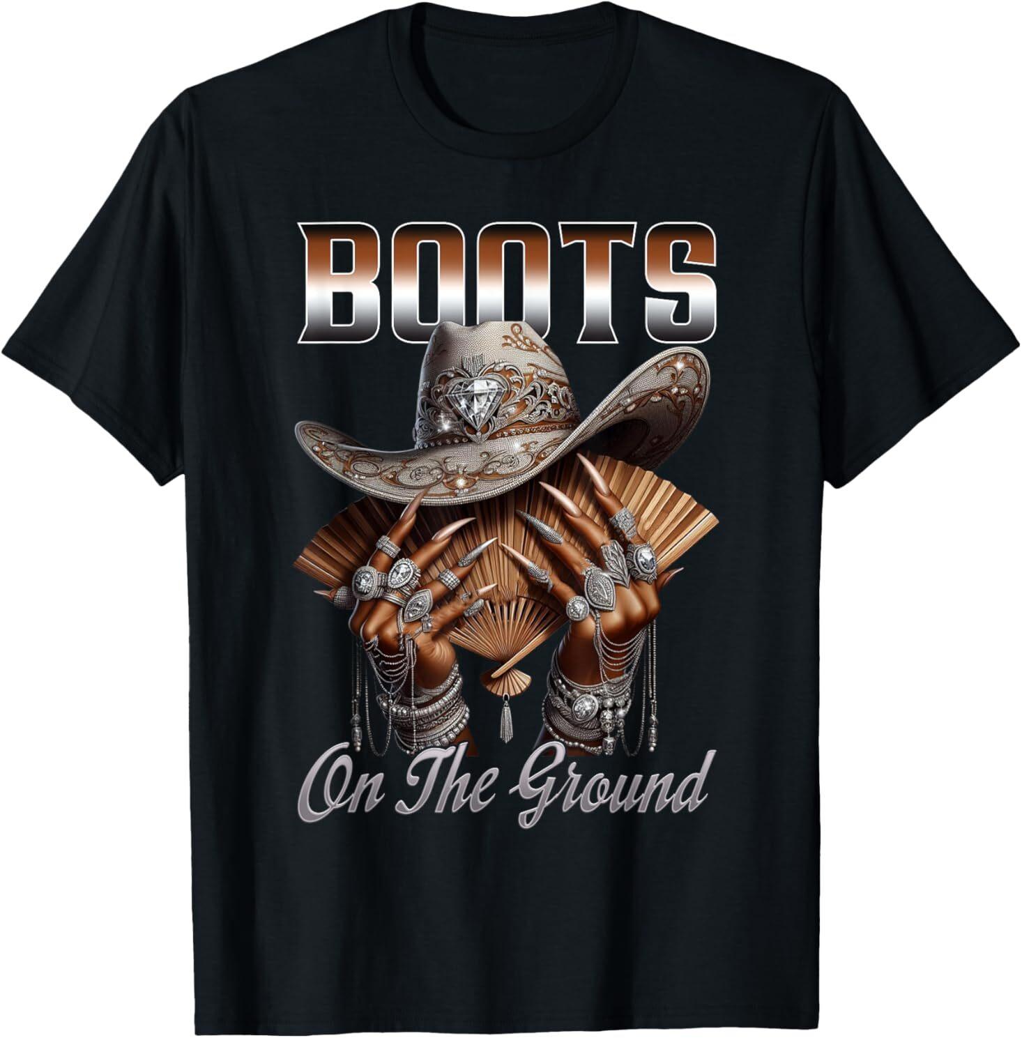 Boots On The Ground Boot Cowboy Western Cowgirl Linedance T-Shirt XXXXL